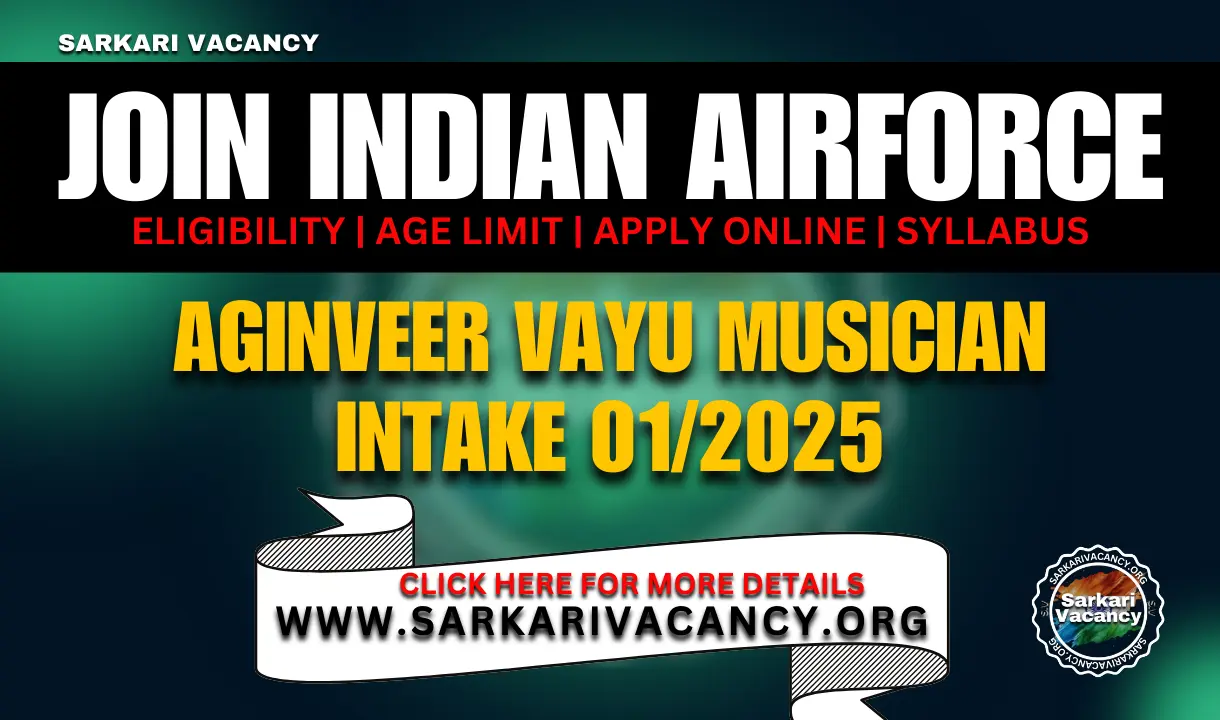 Sarkari Vacancy Join Indian Airforce Online Form 2024